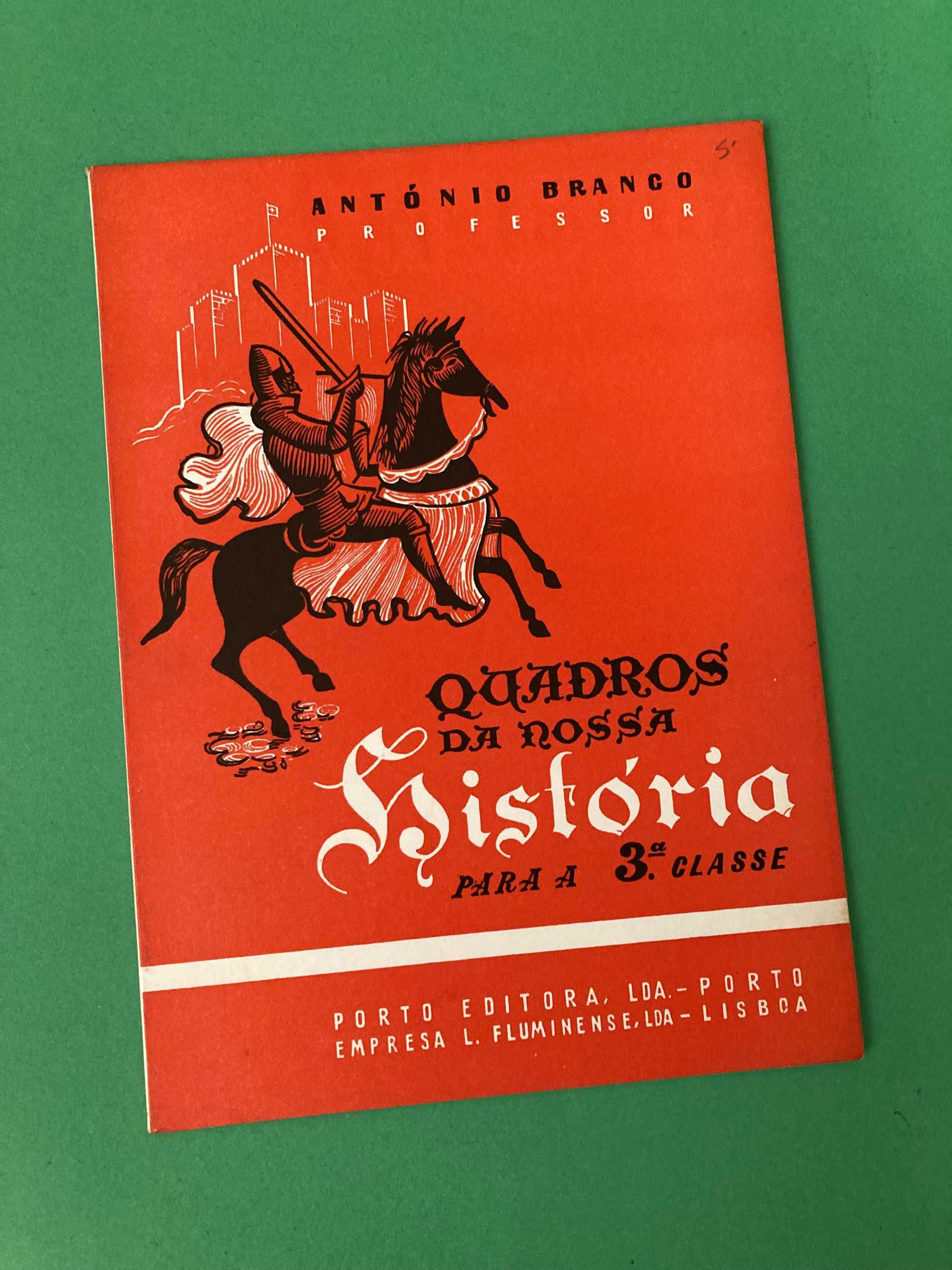 Livro Quadros da Nossa História 3ª Classe Porto Editora Anos 50 Novo