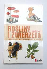 Rośliny i zwierzęta cz. 4  wyborcza gw flora i fauna atlas album