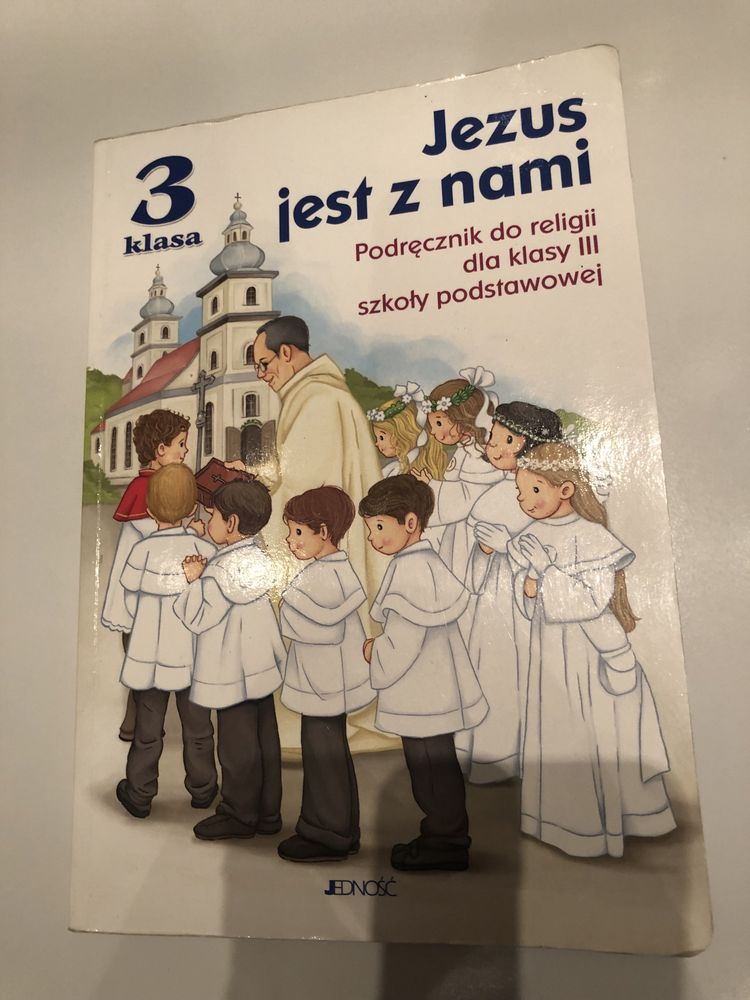 Podręcznik do religii Jezus jest z nami Klasa 3 Jedność