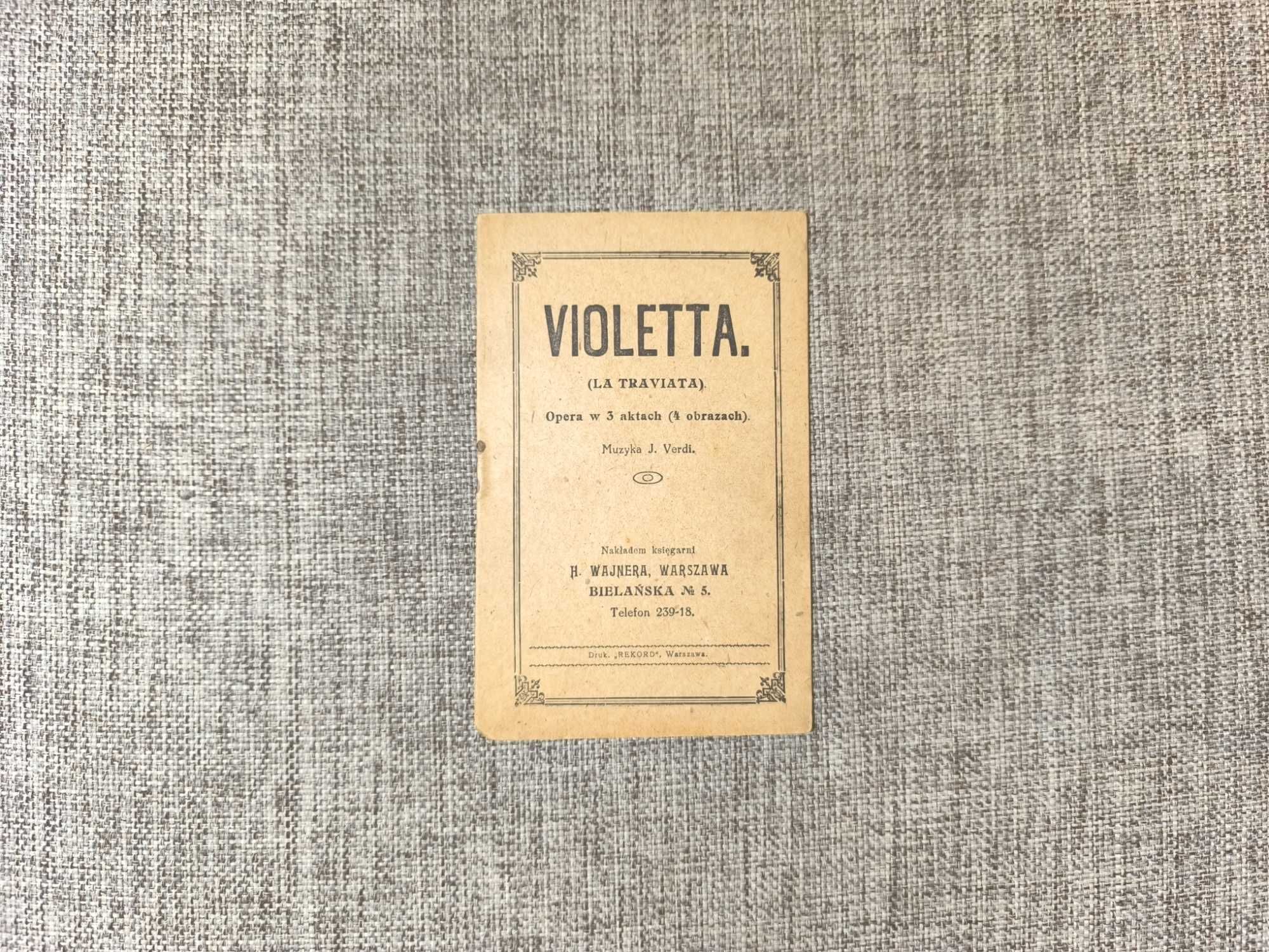 Libretto - Violetta - Opera w 3 aktach