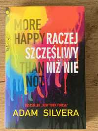 Adam Silvera ,,Raczej szczęśliwy niż nie”