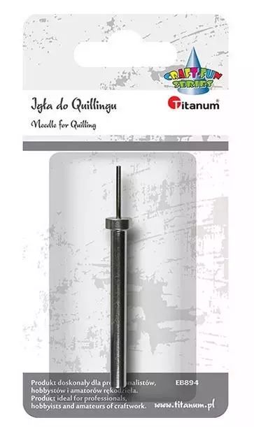 Igła do quillingu pojedyncza metalowa. Titanum. Nowy Produkt