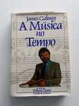 James Galway, A Música e o Tempo