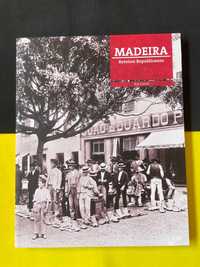 Rui Carita - Roteiros Republicanos - Madeira