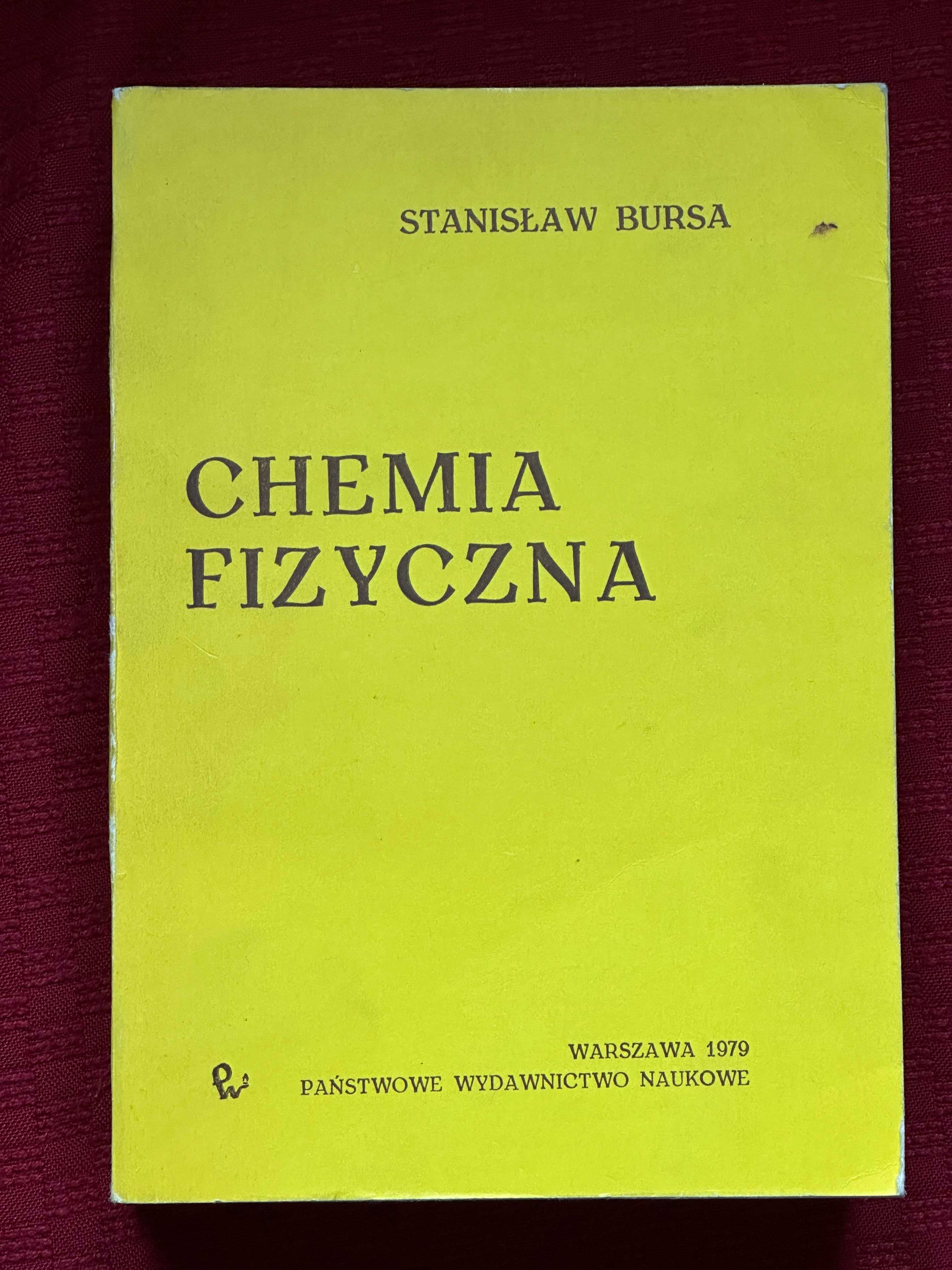 Chemia fizyczna Stanisława Bursy