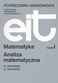 Decewicz--żakowski- Matematyka analiza matematyczna  część I