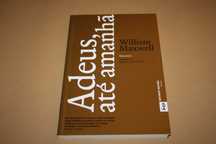 Adeus, até amanhã // William Maxwell