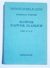 Słownik nazwisk śląskich część 2 G-k Rospond G144