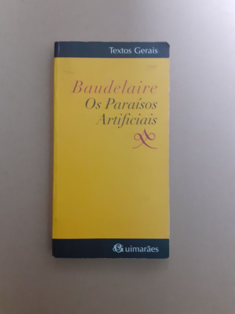 Baudelaire- Paraísos Artificiais