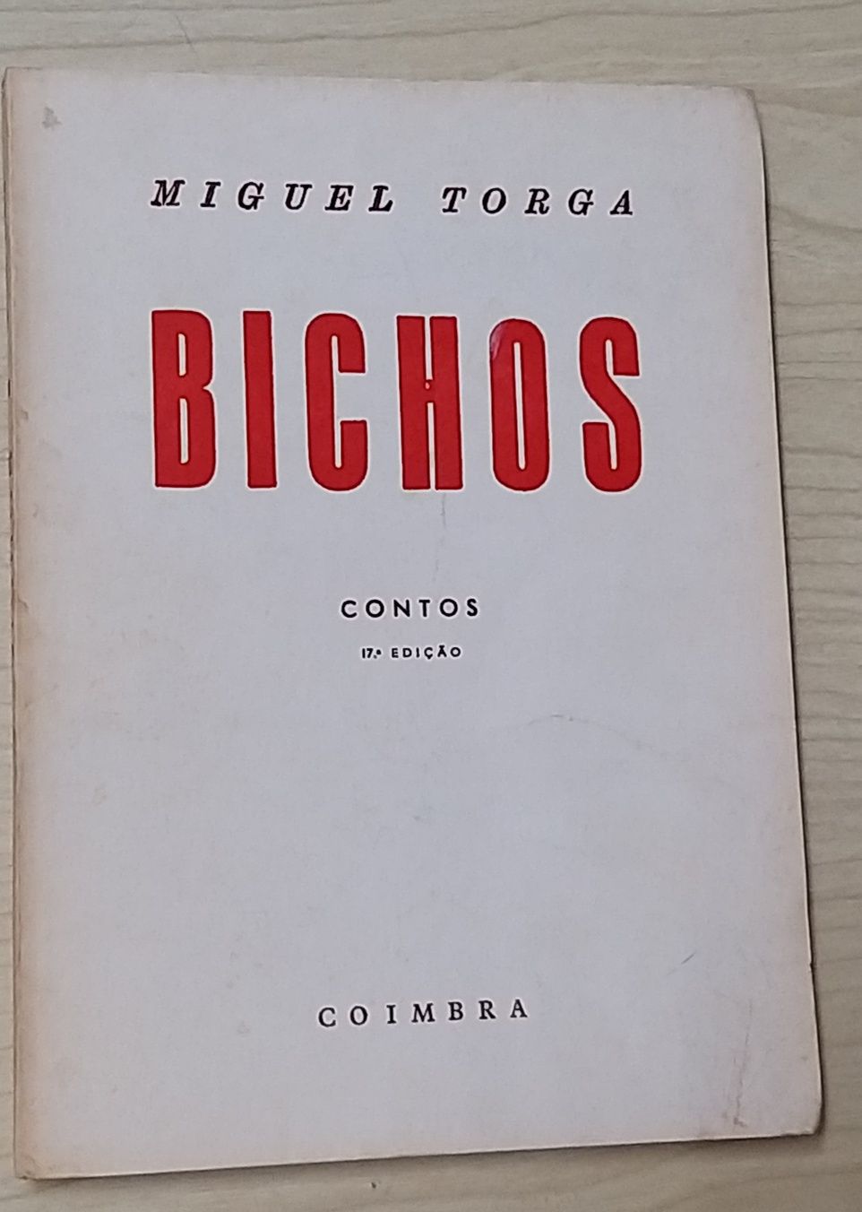 Os Bichos de Miguel Torga.