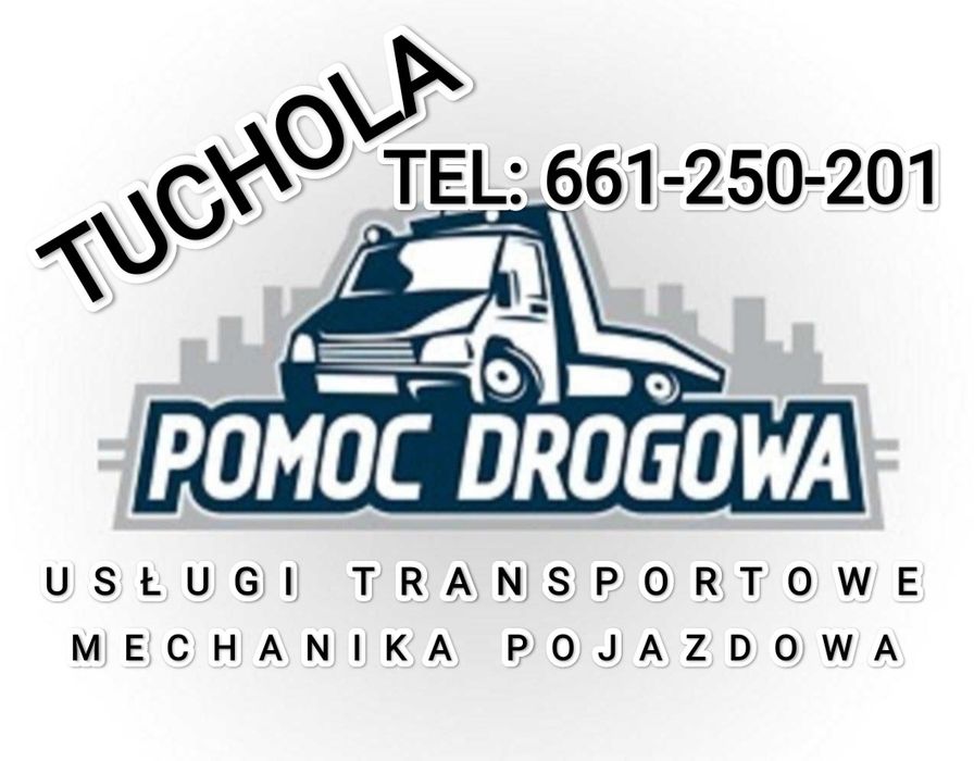 Pomoc Drogowa, Holowanie, Laweta Tuchola