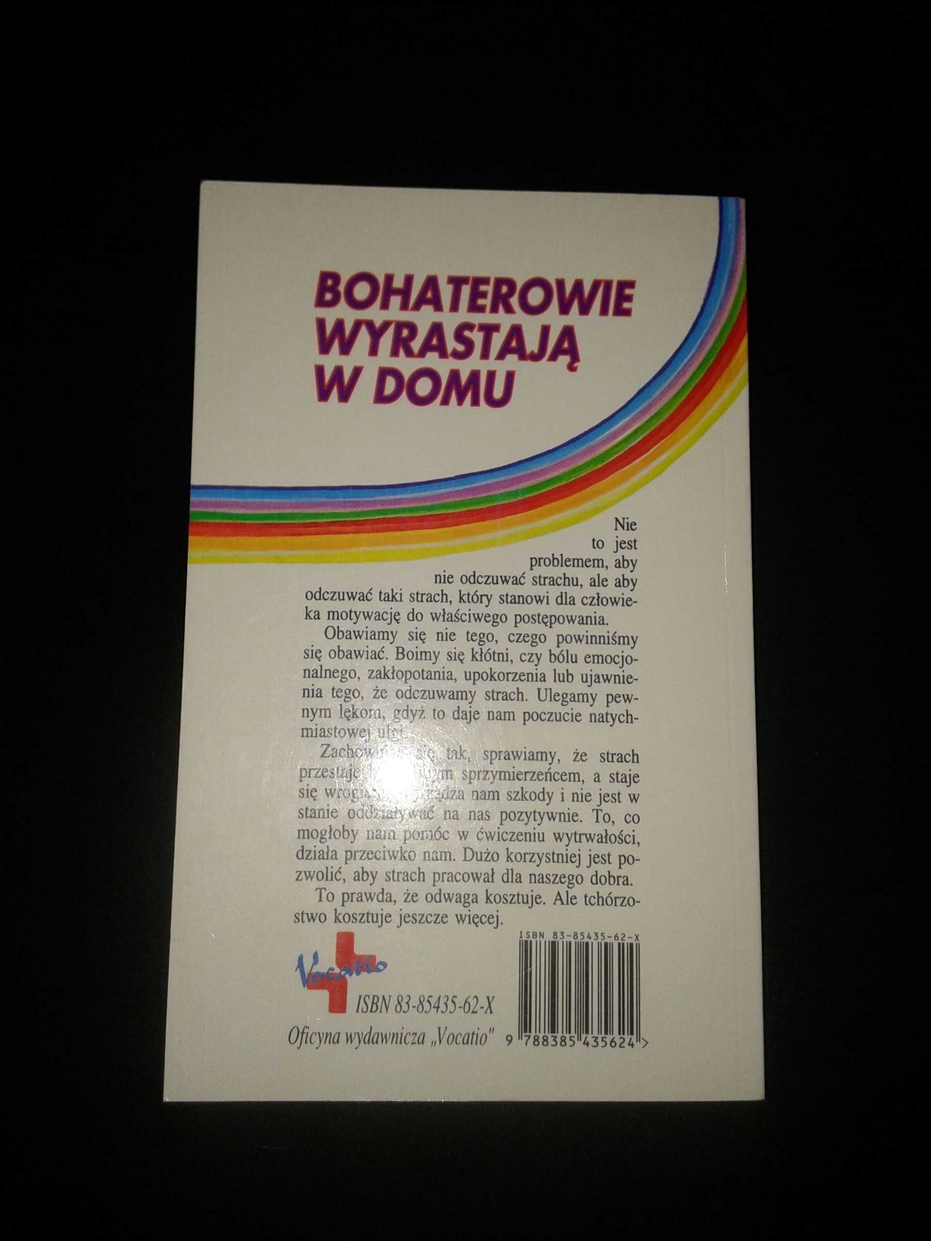 Bohaterowie wyrastają w domu - Tim Kimmel