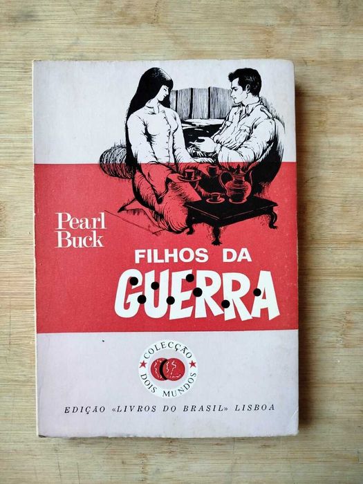 Filhos da Guerra de Pearl Buck