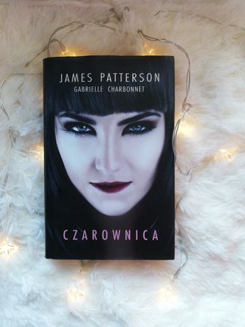 "Czarodzieje: Czarownica" James Patterson Gabrielle Charbonnet książka
