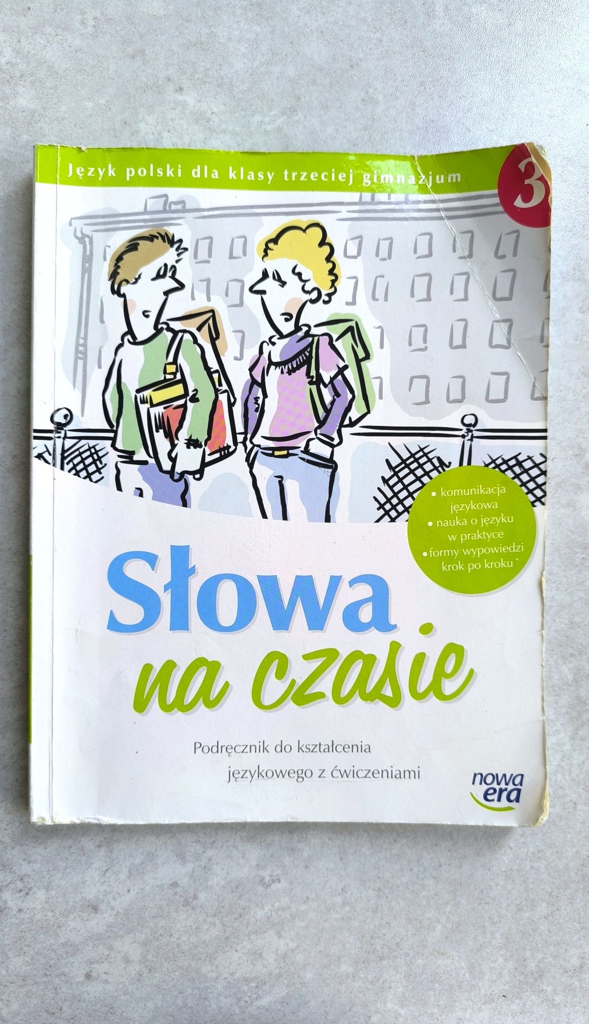 Słowa na czasie 3. Podręcznik do kształcenia językowego z ćwiczeniami
