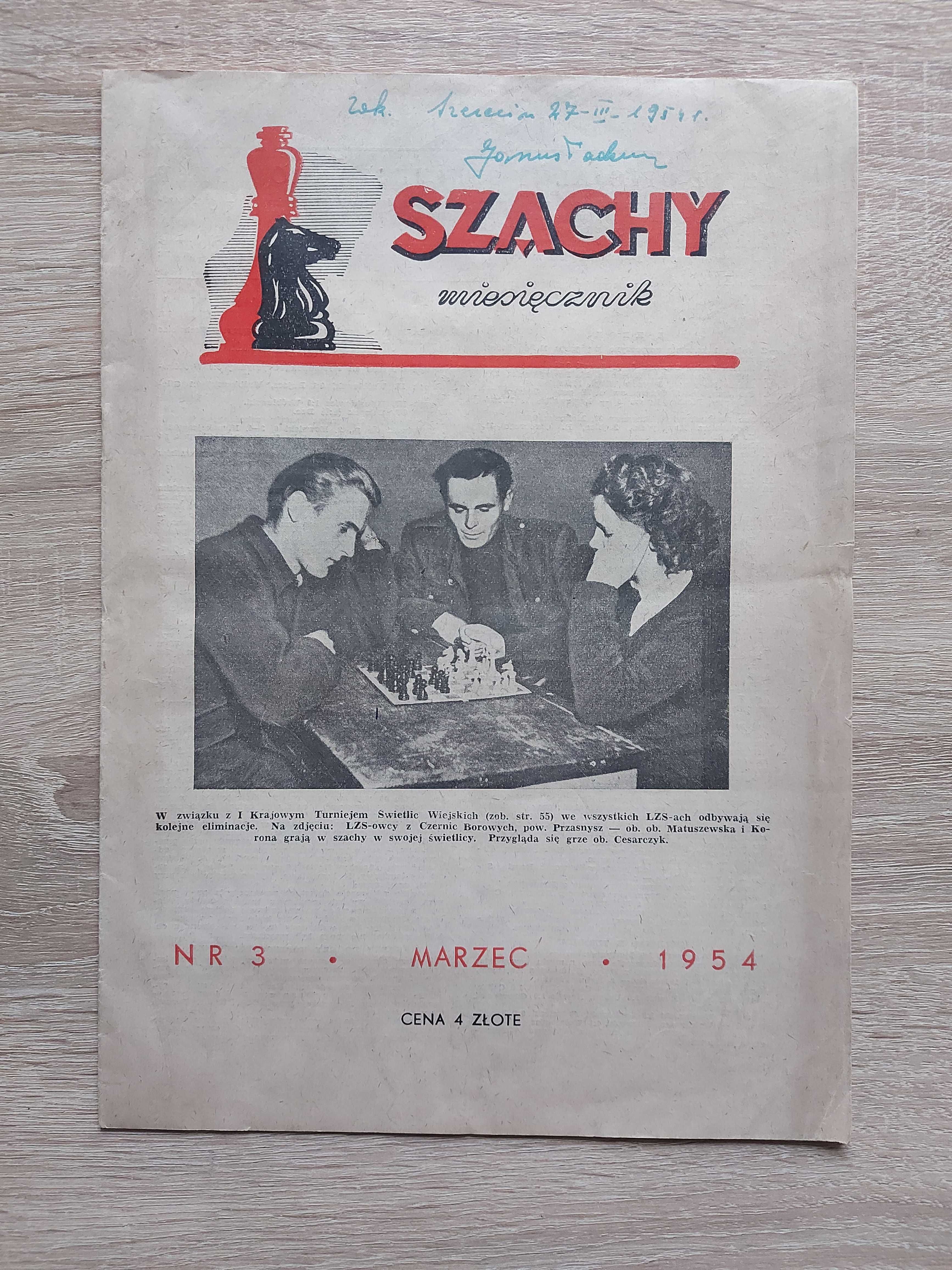 Miesięcznik SZACHY z 1954 roku. Numery : 3,7,10,12. Duży format.