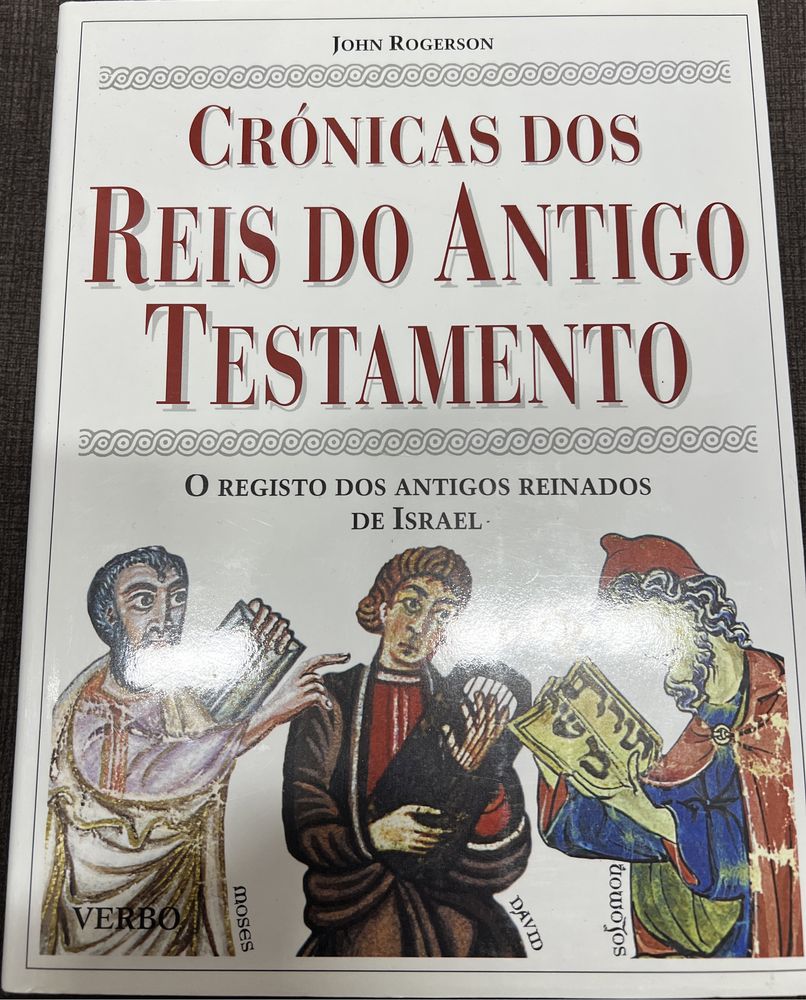 Crónicas dos Reis do Antigo Testamento - de John Rogerson