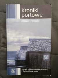 Kroniki Portowe - Annie Proulx