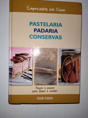 Livro: Pastelaria, padaria e conservas