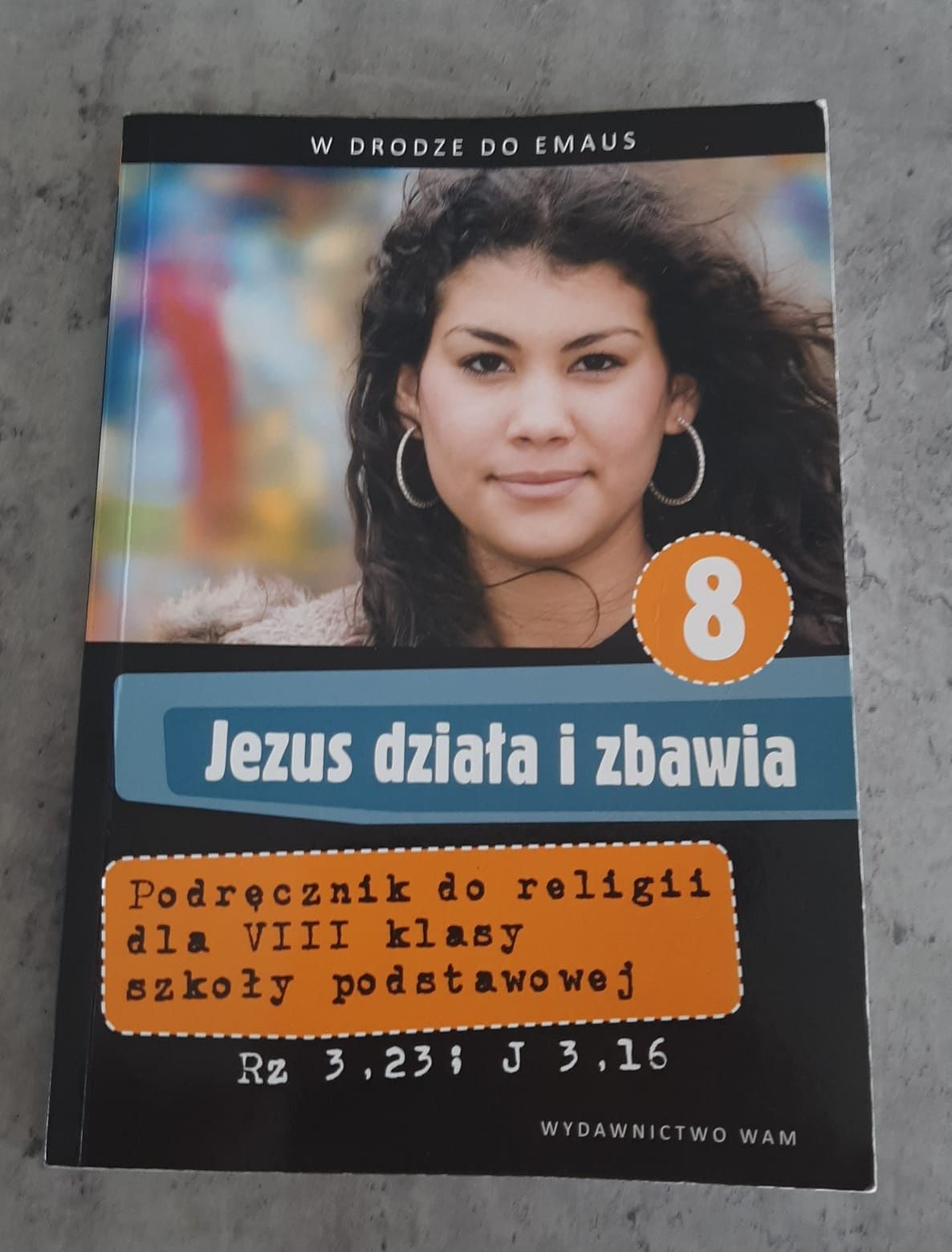 Podręcznik do religii Jezus działa i zbawia 8 klasa GRATIS