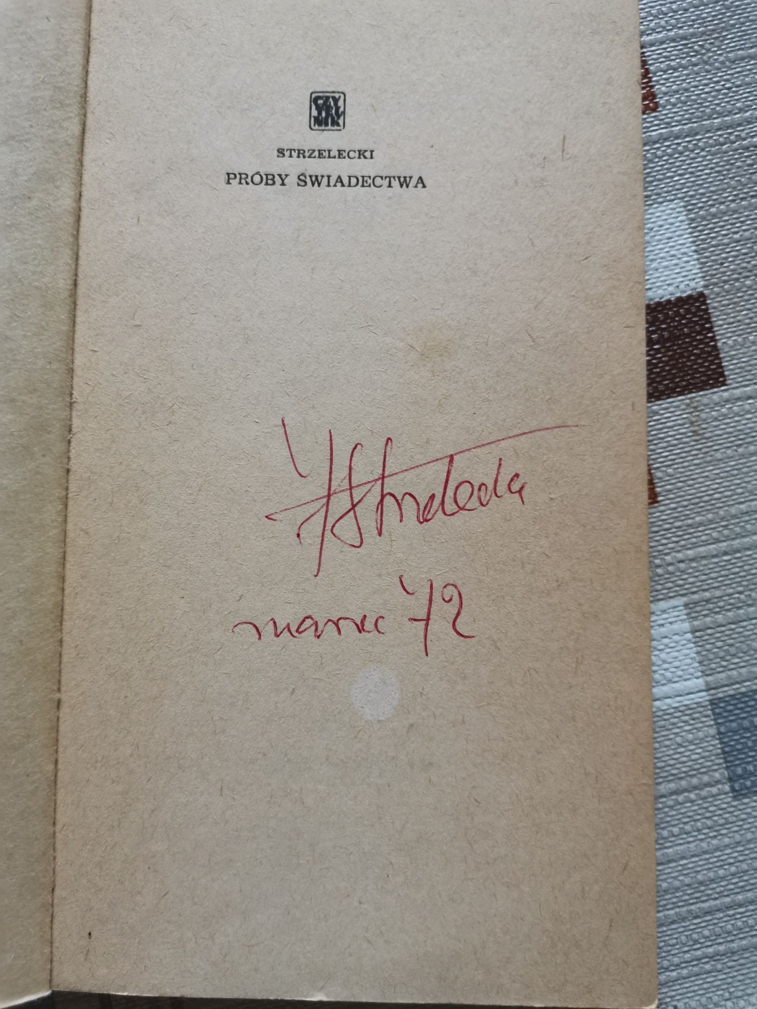 Jan Strzelecki  Próby świadectwa+autograf