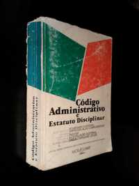 Código Administrativo e Estatuto Disciplinar