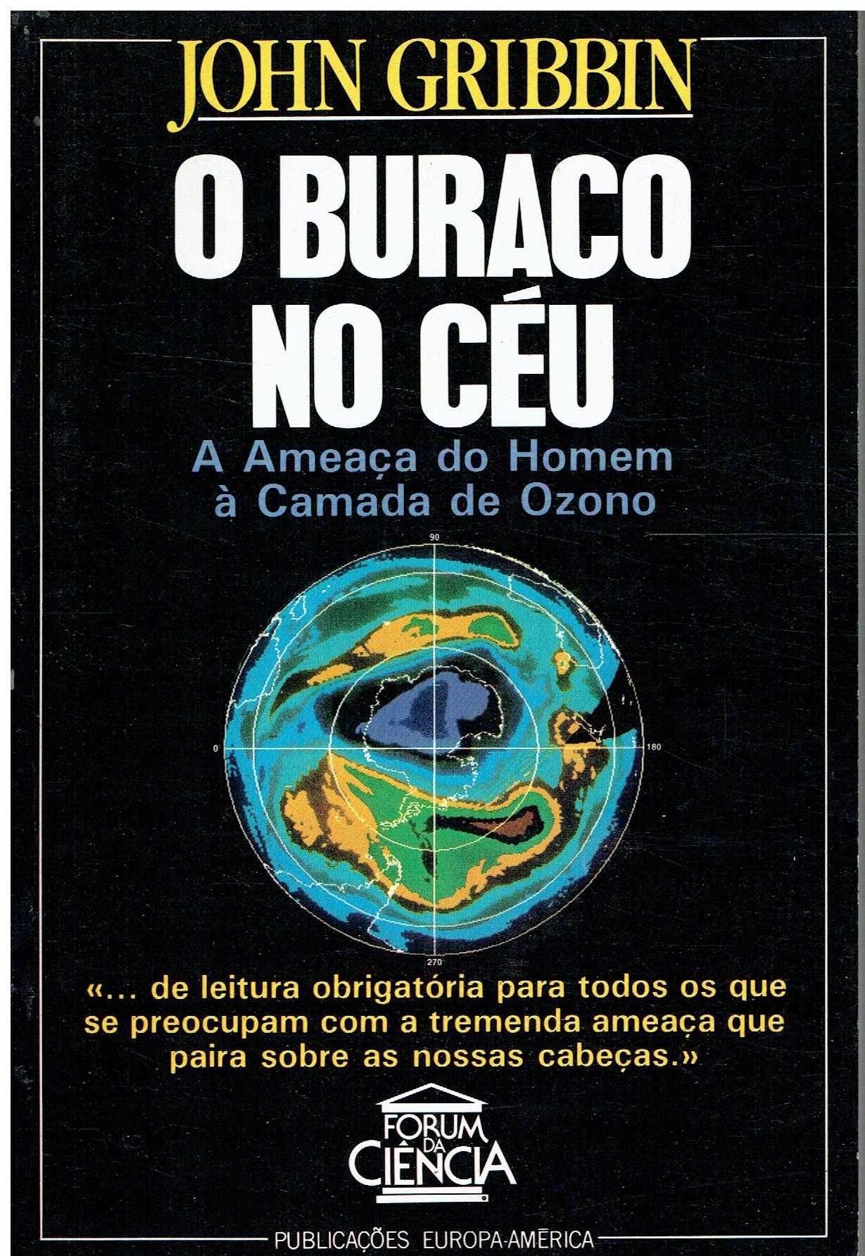 12226

O Buraco No Céu
de John Gribbin