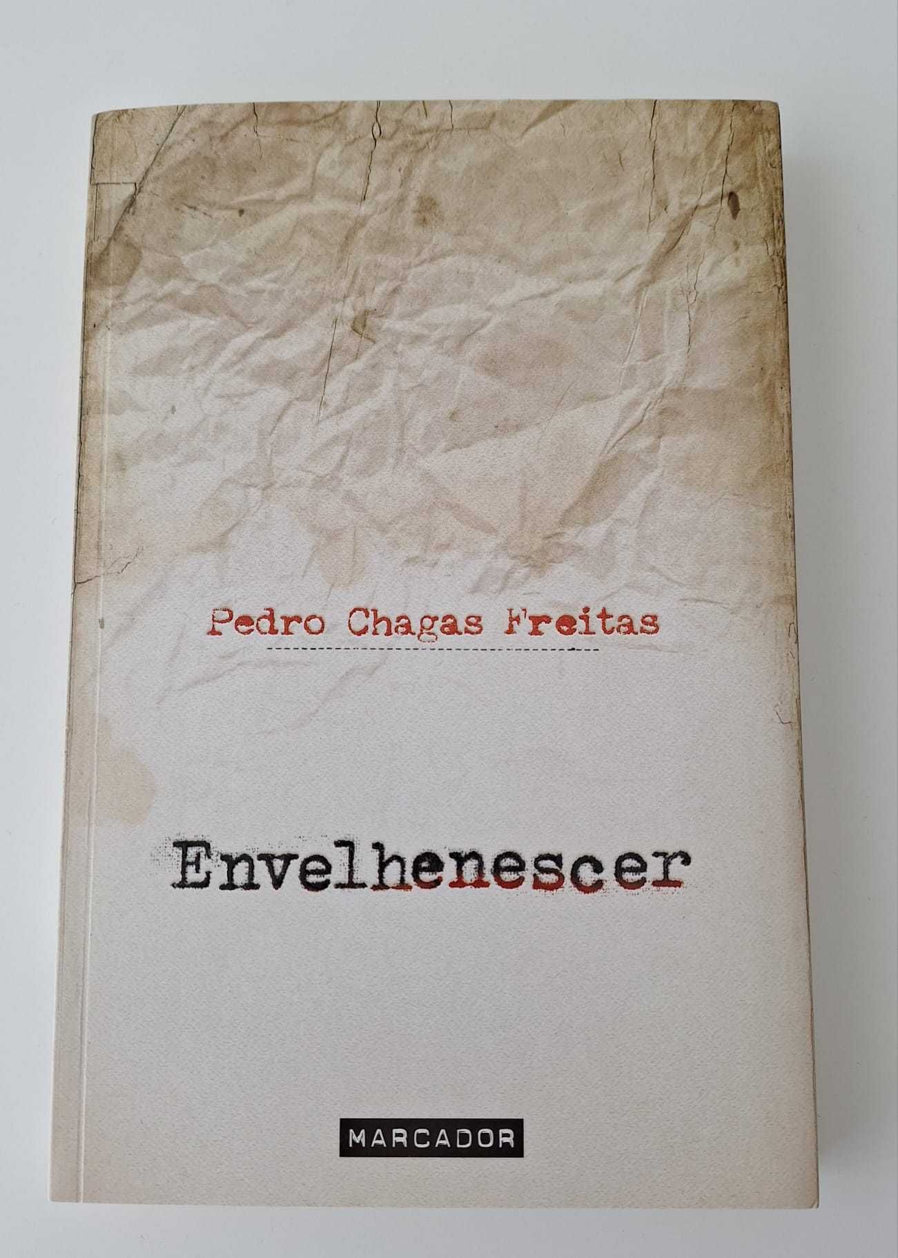 Livro "Envelhenescer" de Pedro Chagas Freitas