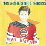 Rage Against the Machine - - - - - Evil Empire - - - - - CD