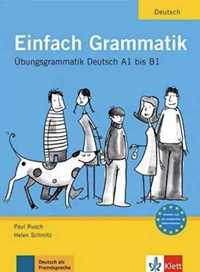 Einfach Grammatik. Ubungsgrammatik LEKTORKLETT - praca zbiorowa