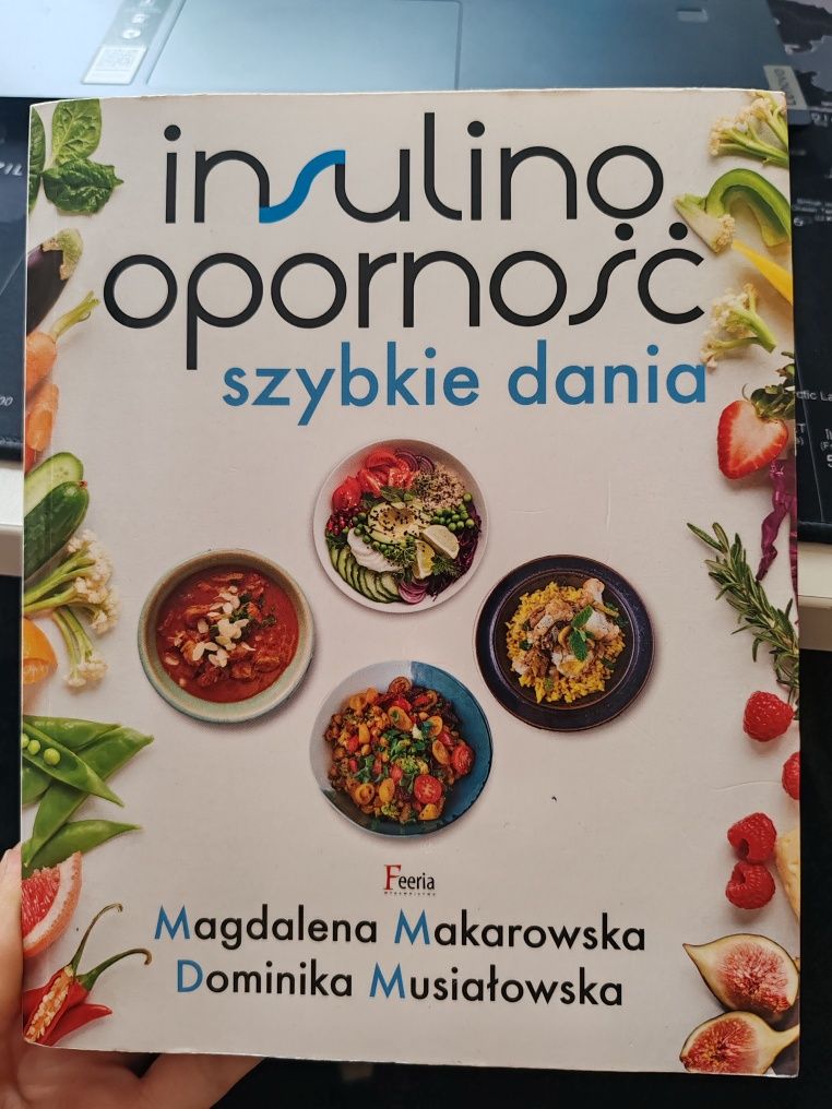 Insulinooporność Szybkie dania Musiałowska Makarowska