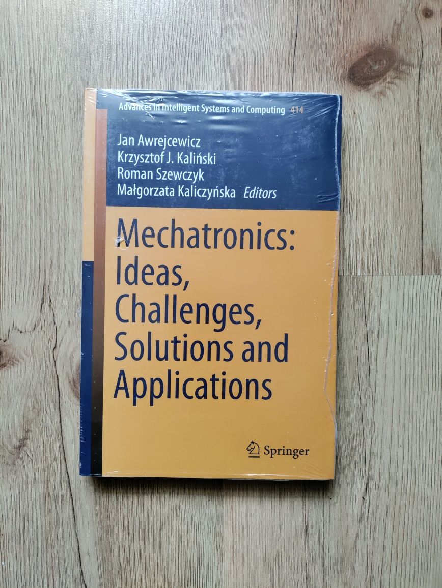 Mechatronics: Ideas, Challenges, Solutions and Applications