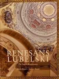 Renesans lubelski - Adam i Marcin Bujak