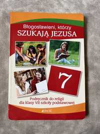 Podrecznik religia klasa 7 „Błogosławieni, którzy szukają Jezusa”