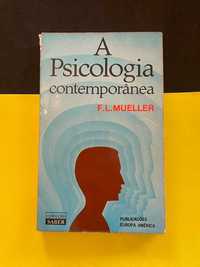 Fernand L. Mueller - A Psicologia Contemporânea