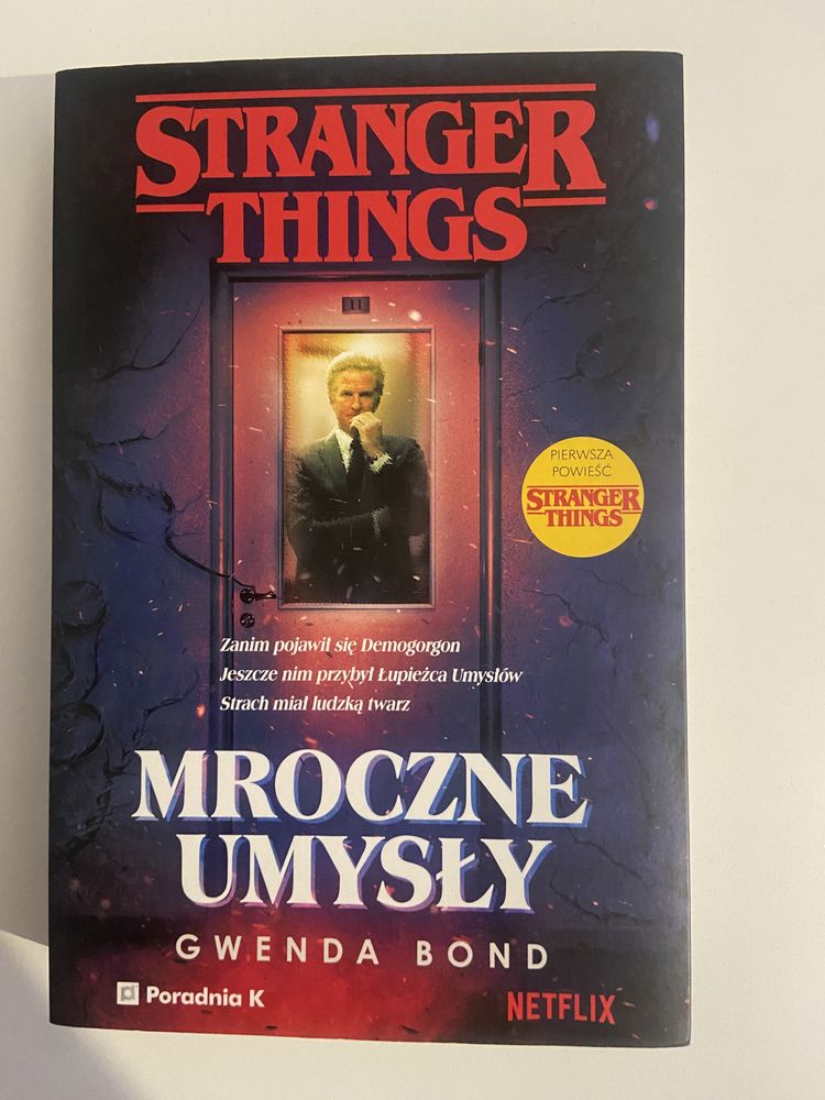Książka „Stranger Things - Mroczne umysły” Gwenda Bond