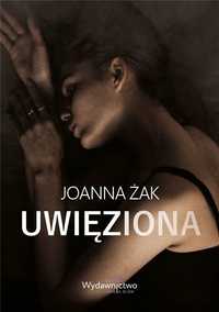 Uwięziona, Joanna Żak