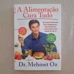 Livro, A Alimentação Cura Tudo, de Dr. Mehmet Oz, Lua de Papel