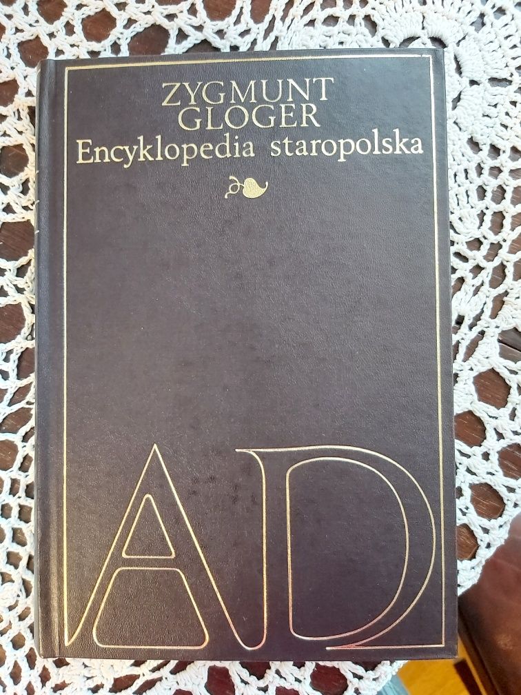 Encyklopedia staropolska Zygmunt Gloger