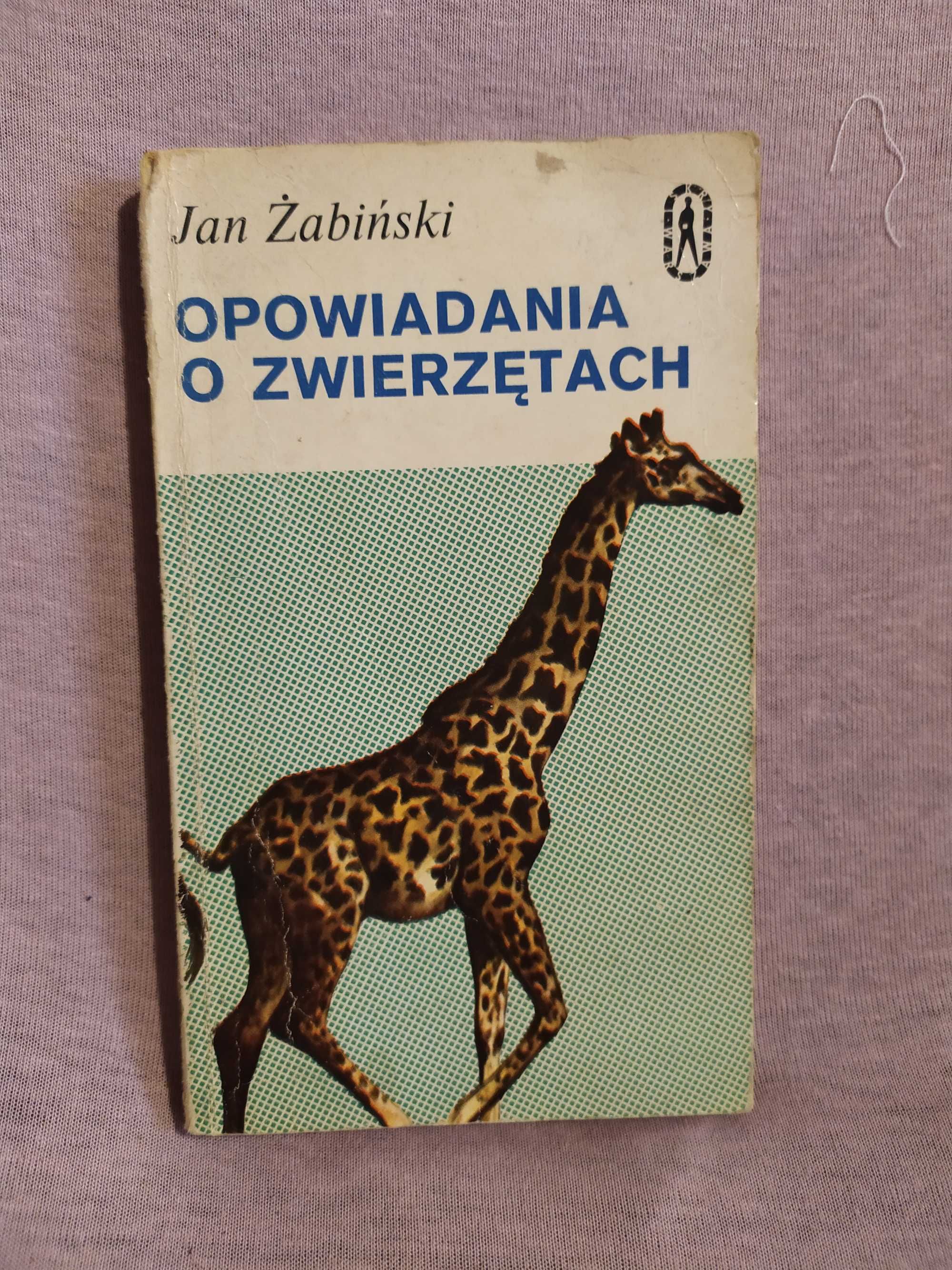 Opowiadania o zwierzętach - Jan Żabiński