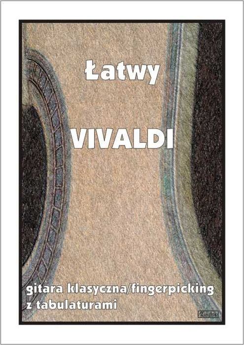 Łatwy Vivaldi na gitarę fingerpicking (nuty + tabulatury)