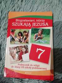 Religia Podręcznik 7 klasa Błogosławieni którzy szukają Jezusa JEDNOŚĆ