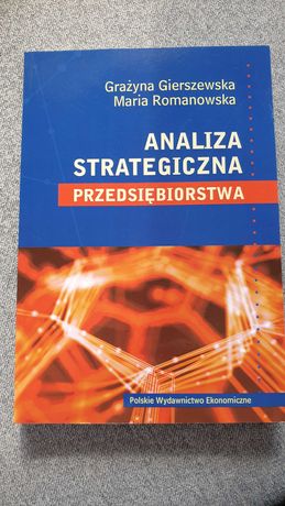 Analiza strategiczna przedsiębiorstwa Grażyna Gierszewska