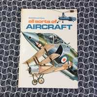 All Sorts of Aircraft - Maurice Allward