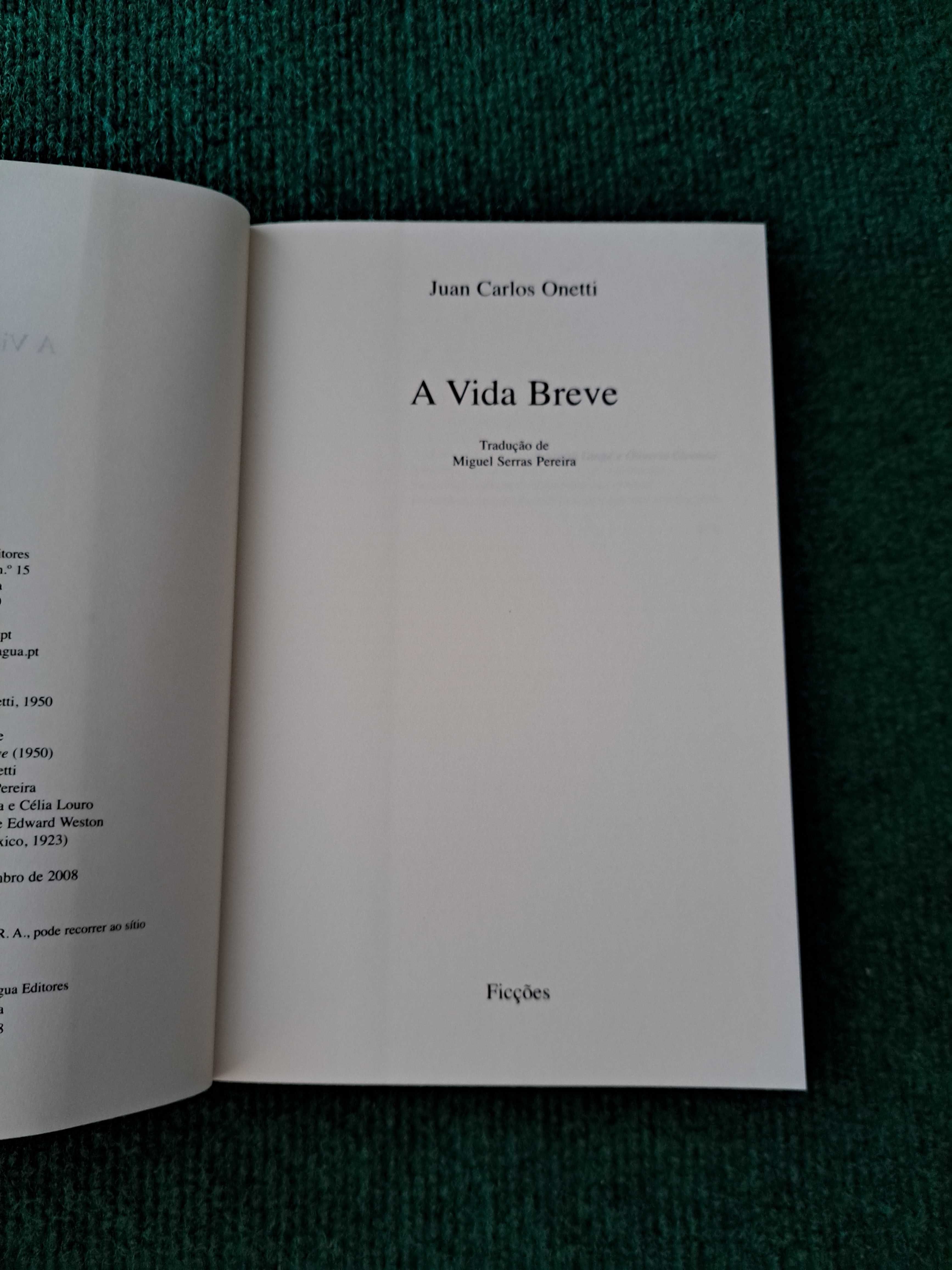 A Vida Breve - Juan Carlos Onetti