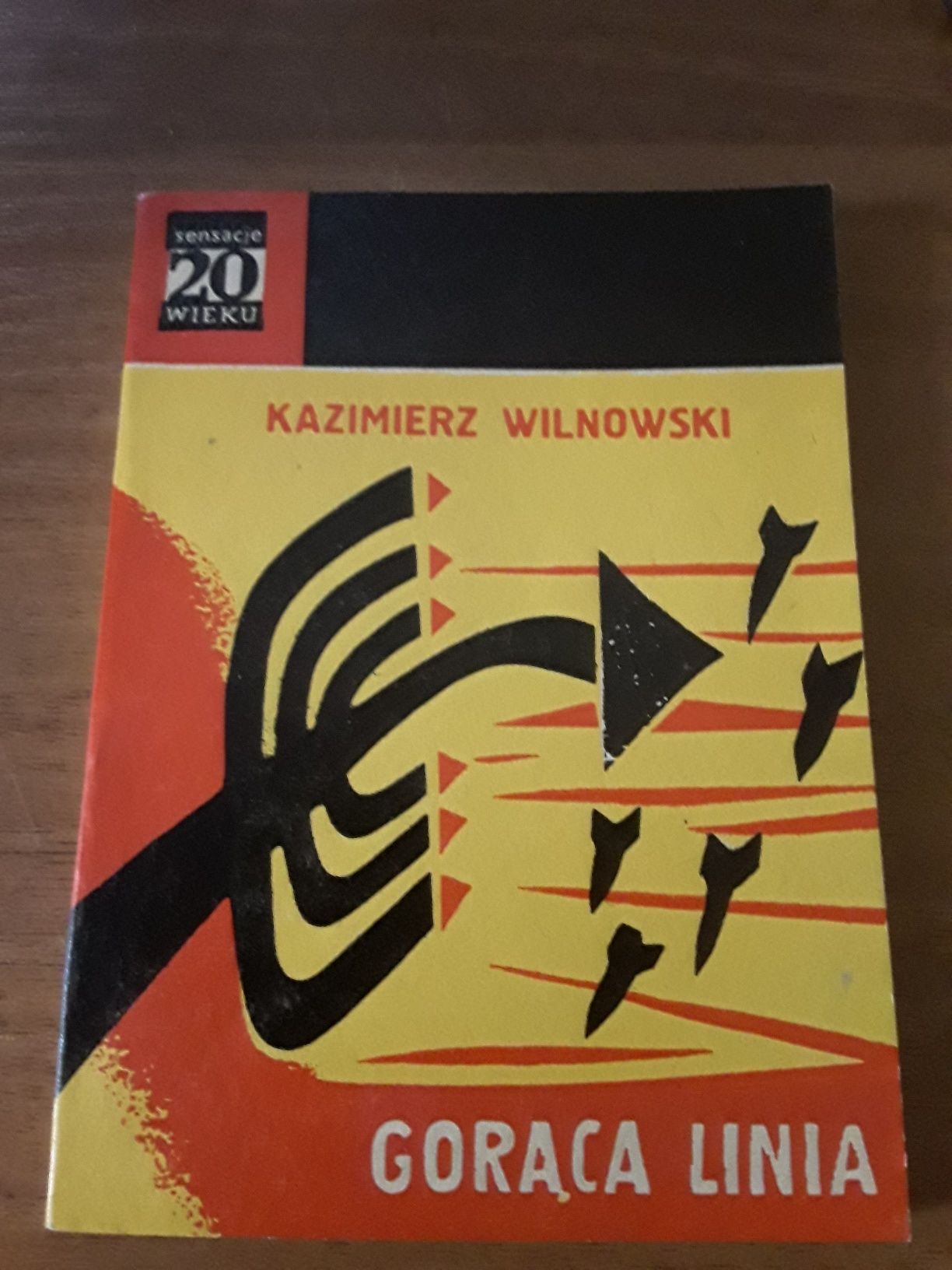 Gorąca linia Wilanowski Sensacje XX wieku