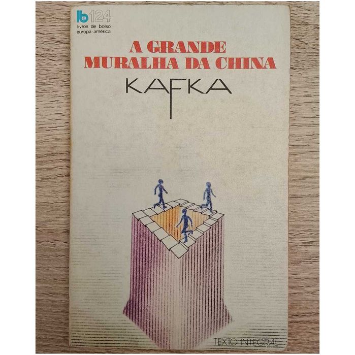 Franz Kafka - A Grande Muralha Da China
