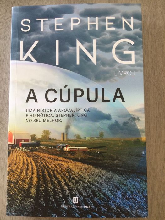 A Cúpula. Livro I. Stephen King