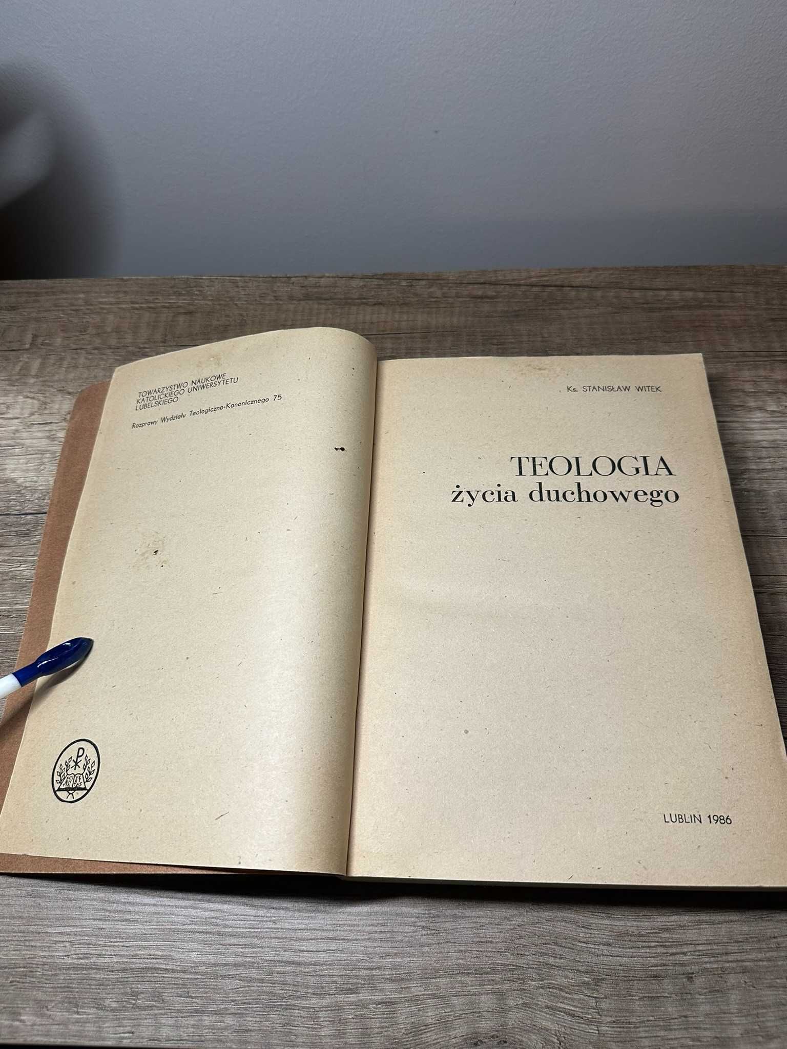 Teologia życia duchowego ks Stanisław Witek
