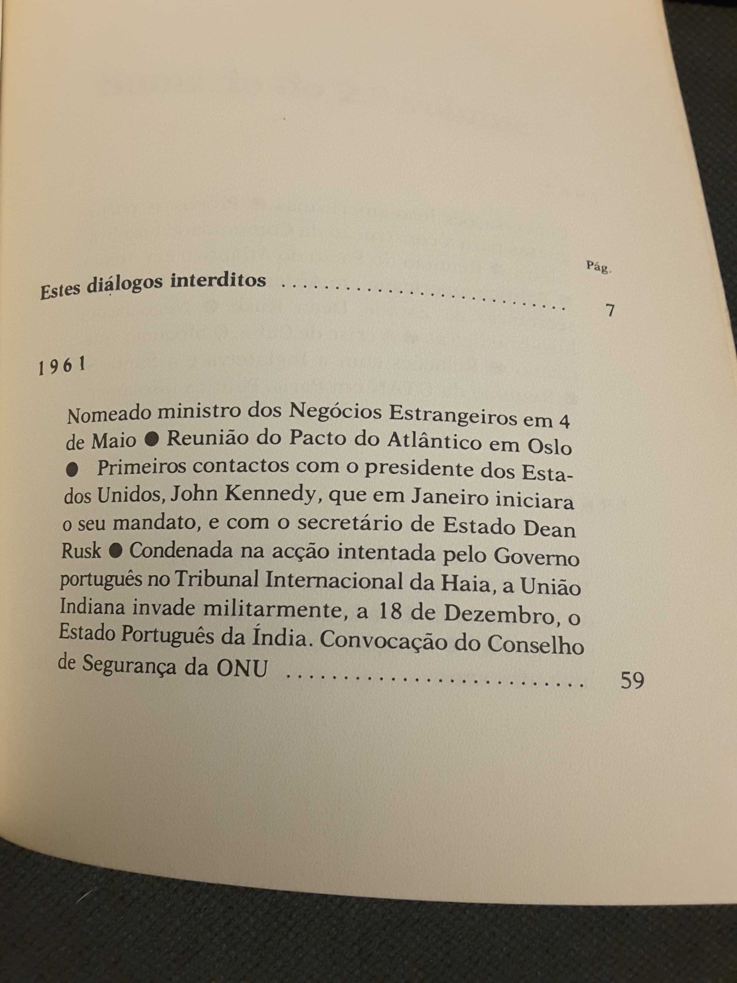 Franco Nogueira: Diálogos Interditos / A. Moniz Palme: Memórias